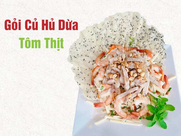 Gỏi củ hủ dừa tôm thịt