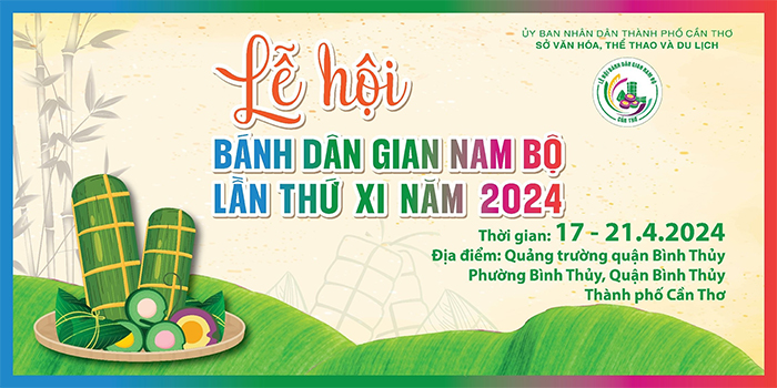 Lễ hội Bánh Dân Gian Nam Bộ lần thứ XI năm 2024: Đậm đà hương vị phương Nam